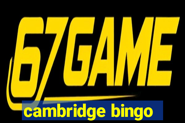 cambridge bingo