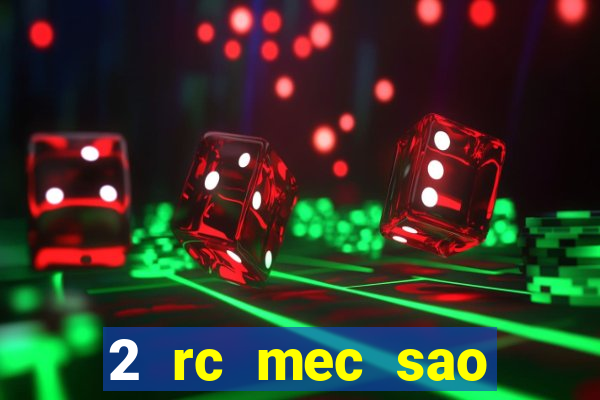 2 rc mec sao borja 2017 cap casino