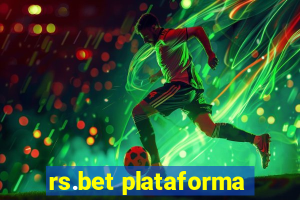 rs.bet plataforma