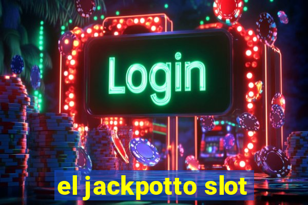 el jackpotto slot