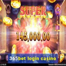 365bet login casino