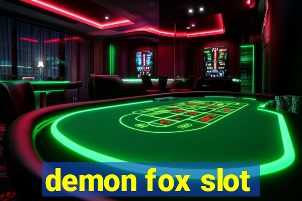 demon fox slot