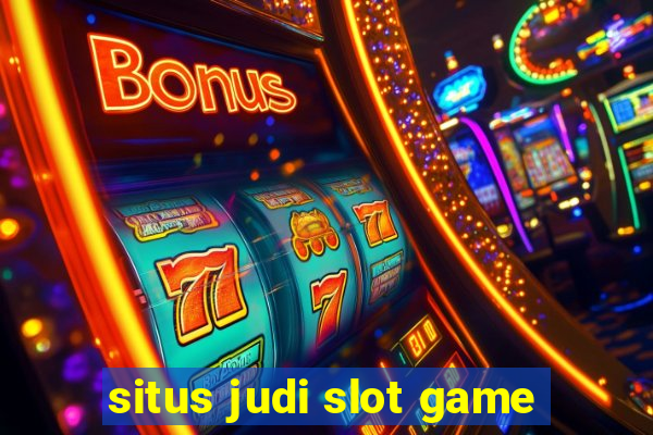 situs judi slot game