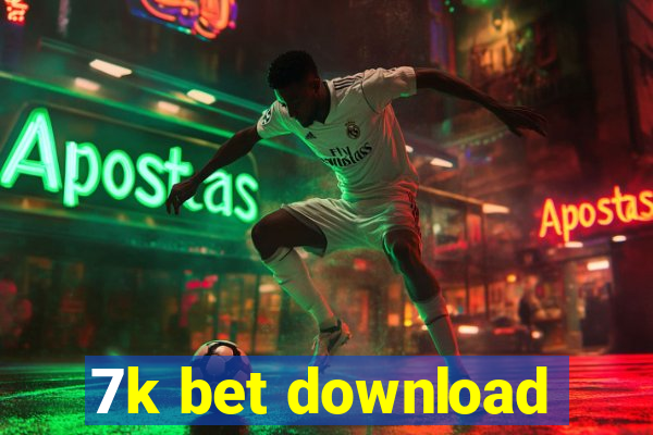 7k bet download