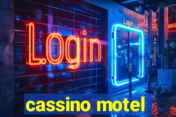 cassino motel