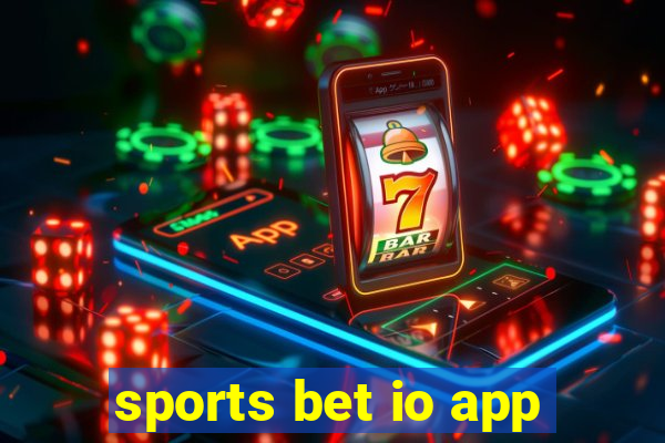 sports bet io app