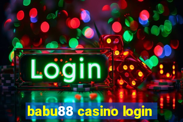 babu88 casino login