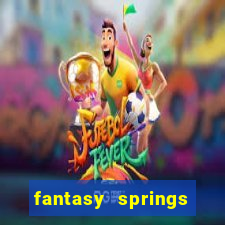 fantasy springs hotel and casino