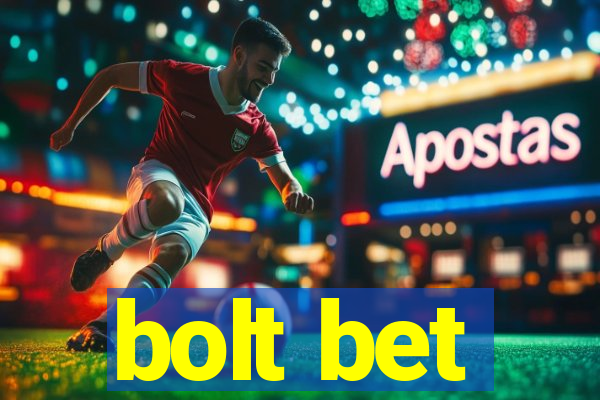 bolt bet