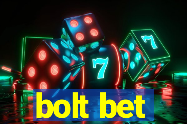 bolt bet