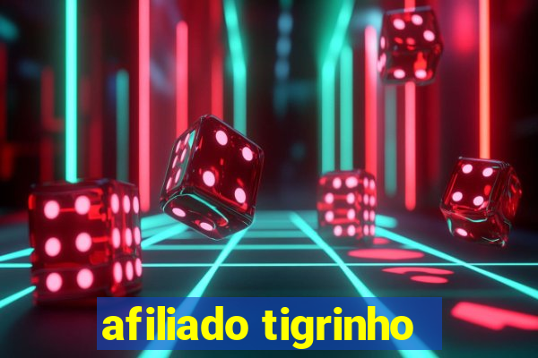 afiliado tigrinho