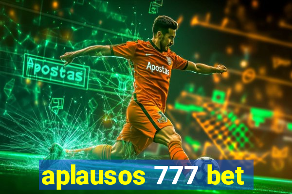 aplausos 777 bet