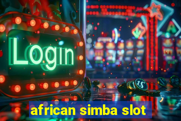 african simba slot