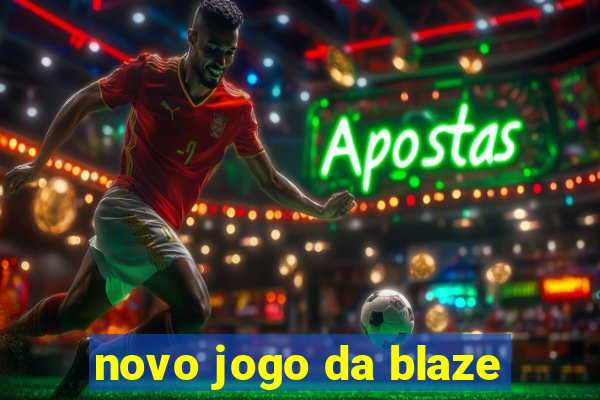 novo jogo da blaze