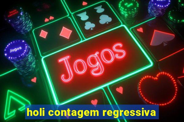 holi contagem regressiva