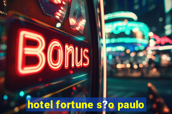 hotel fortune s?o paulo