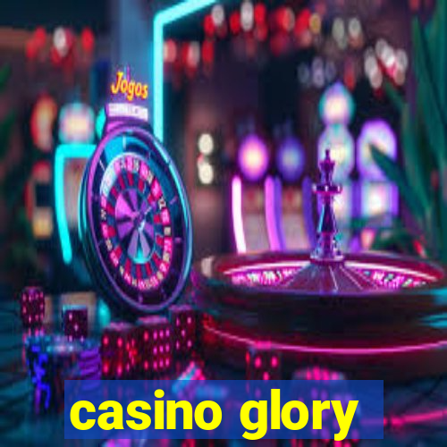 casino glory