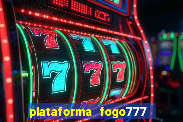 plataforma fogo777    confi  vel