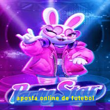 aposta online de futebol