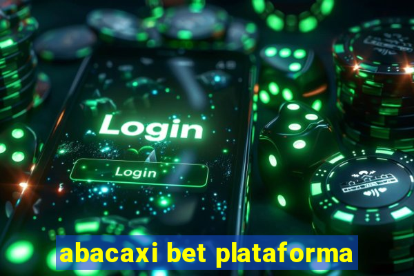 abacaxi bet plataforma