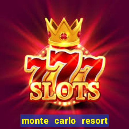 monte carlo resort and casino booking