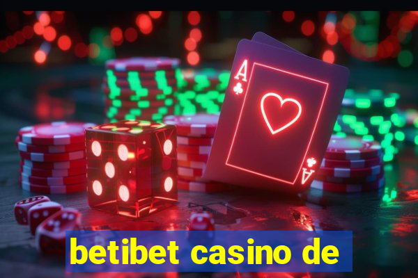 betibet casino de