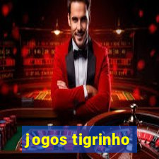 jogos tigrinho