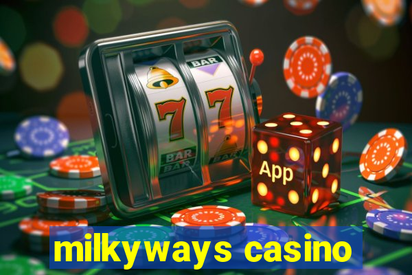 milkyways casino