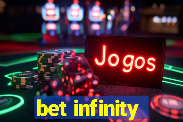 bet infinity