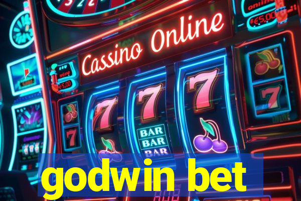 godwin bet