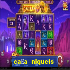 ca莽a niqueis gratis jogar