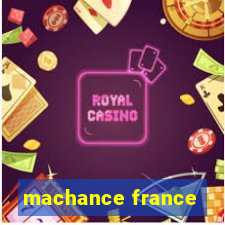 machance france