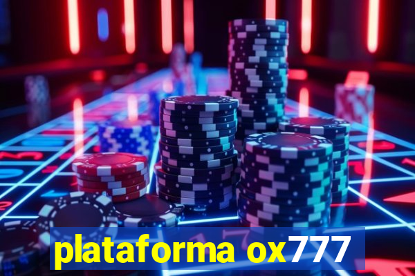 plataforma ox777