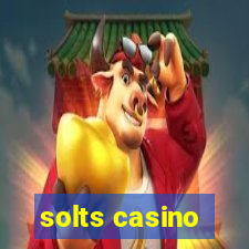 solts casino