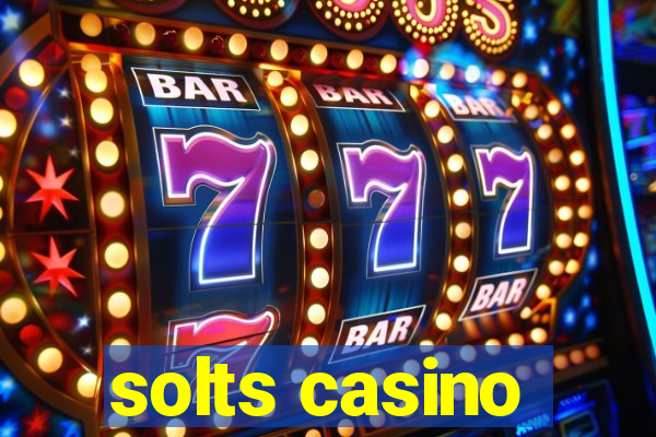 solts casino