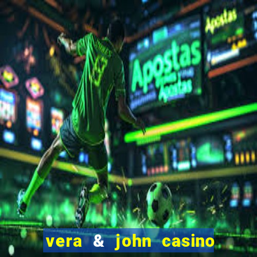 vera & john casino free slots