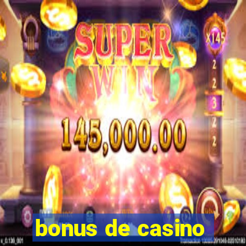 bonus de casino