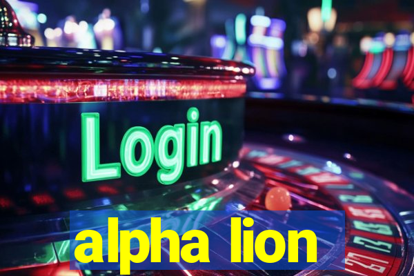 alpha lion