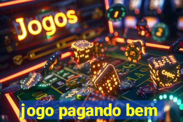 jogo pagando bem