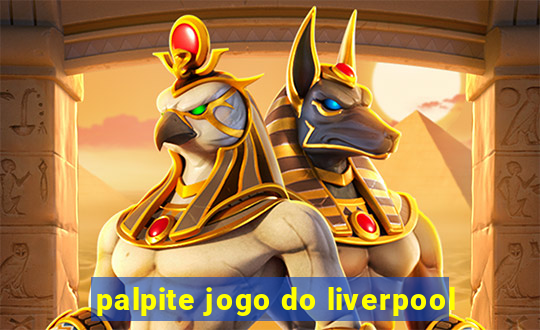 palpite jogo do liverpool