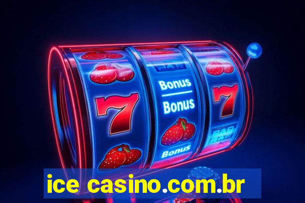 ice casino.com.br