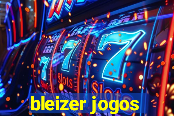 bleizer jogos