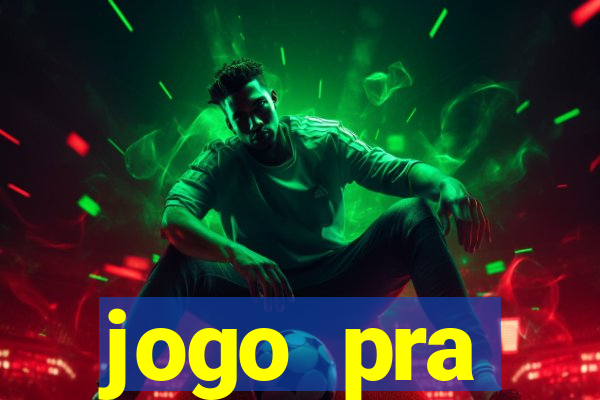 jogo pra ganhar.dinheiro na hora