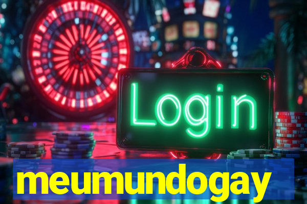 meumundogay