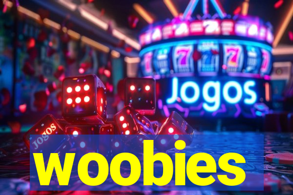 woobies