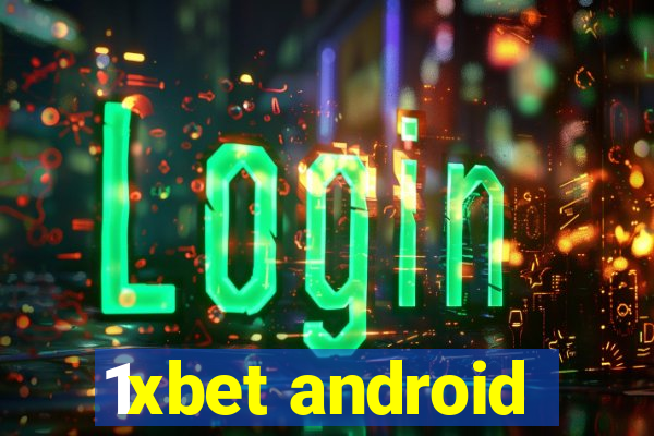 1xbet android