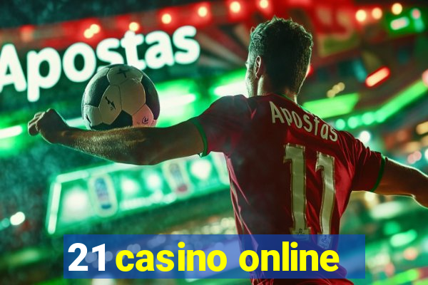 21 casino online