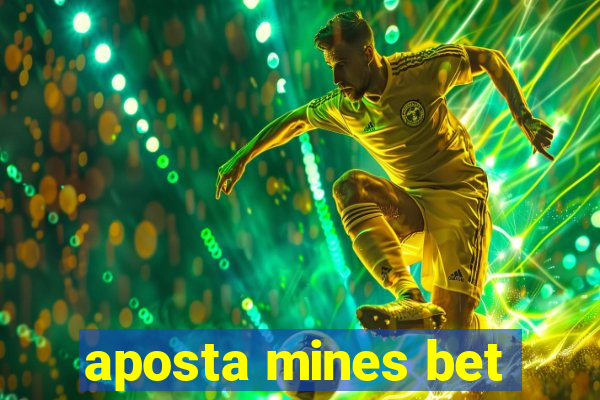 aposta mines bet