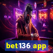 bet136 app