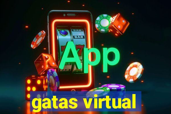 gatas virtual